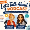 Let's Talk About It Podcast Episode 9-2026-09-24