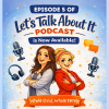 Photo for Let's Talk About It Podcast Episode 5